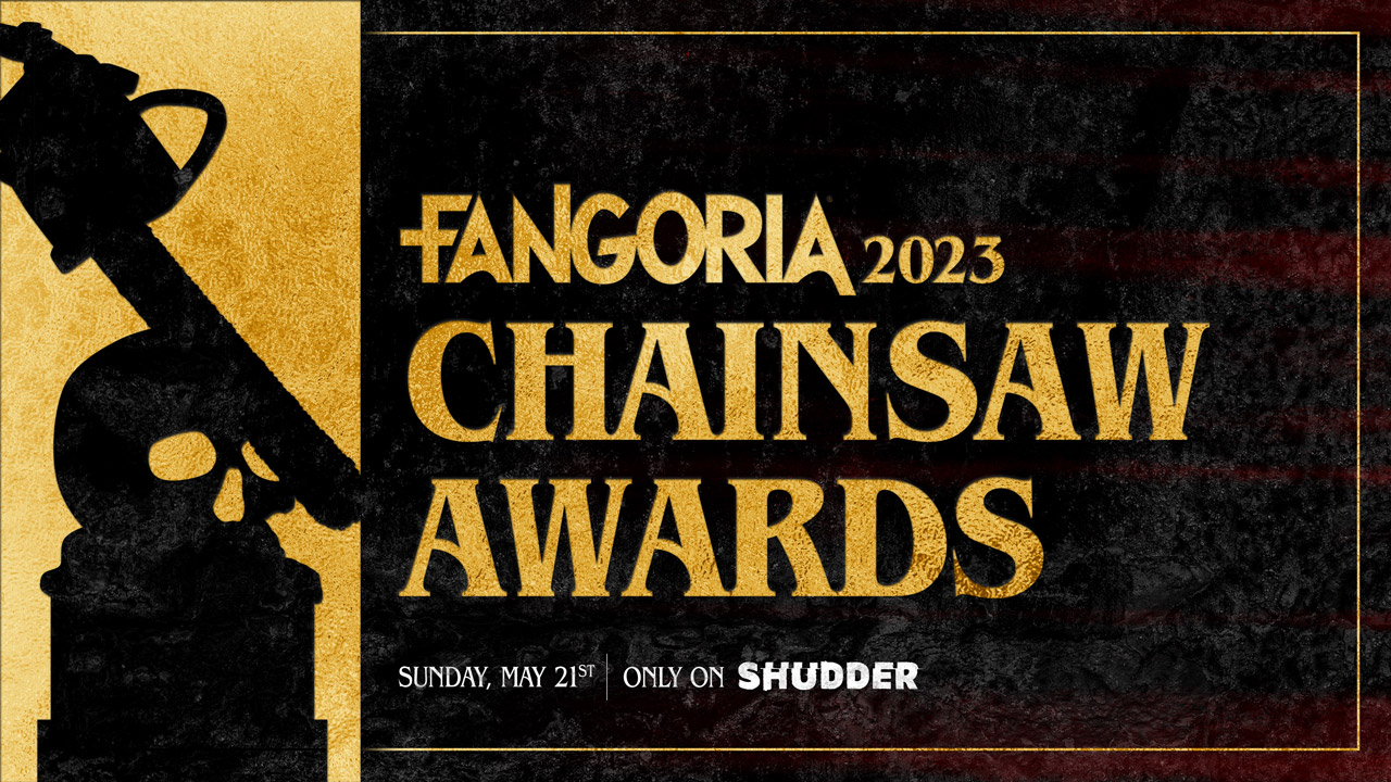 Home FANGORIA Chainsaw Awards